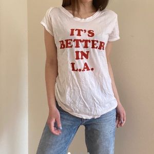 Brandy Melville It’s better in LA tshirt.